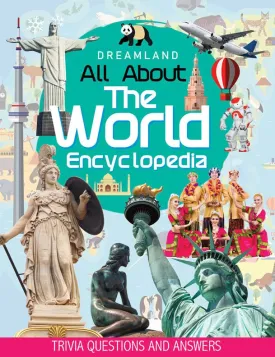 Dreamland Publications The World Encyclopedia For Children- Questions And Answers