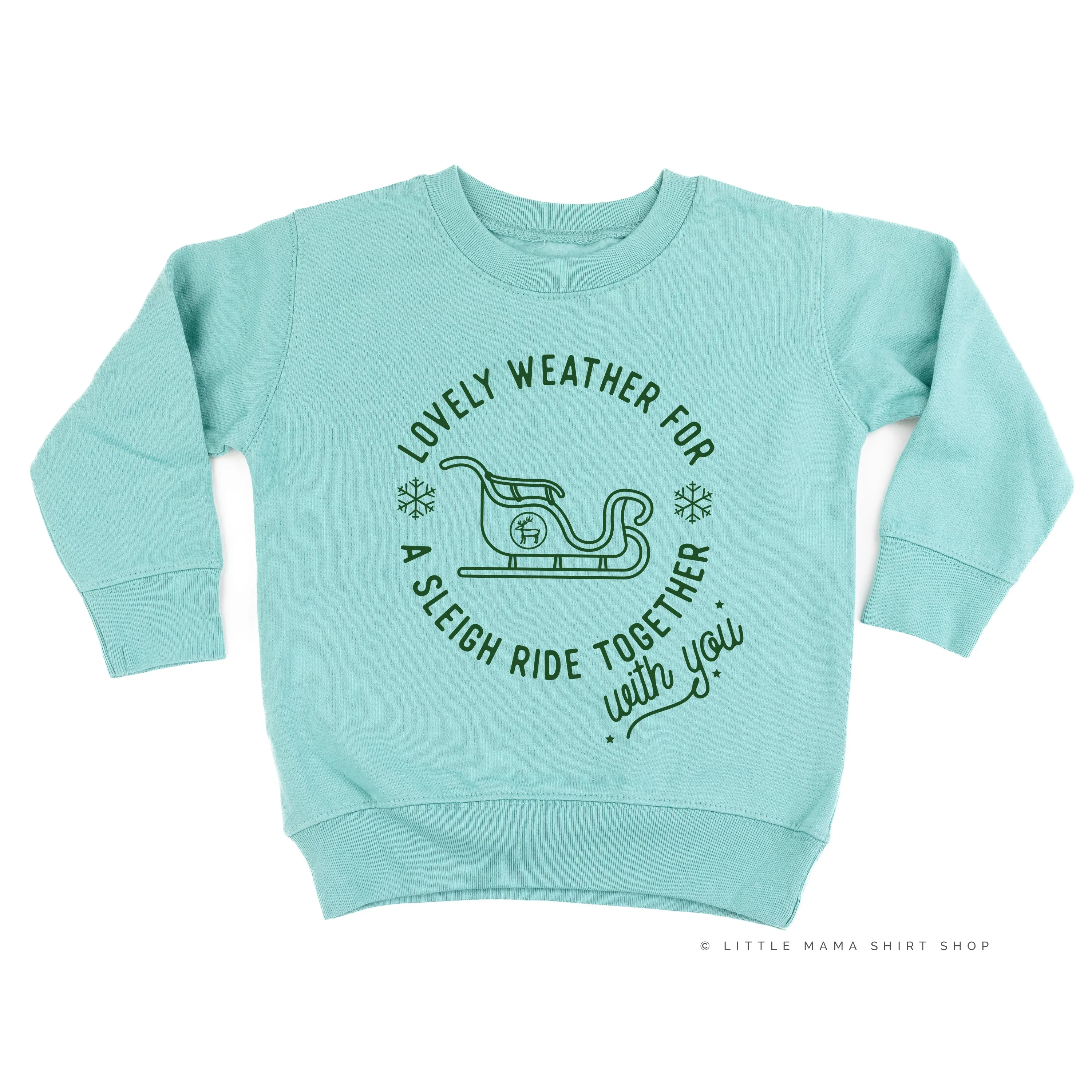 Lovely Weather for A Sleigh Ride Together With You - Child Sweater