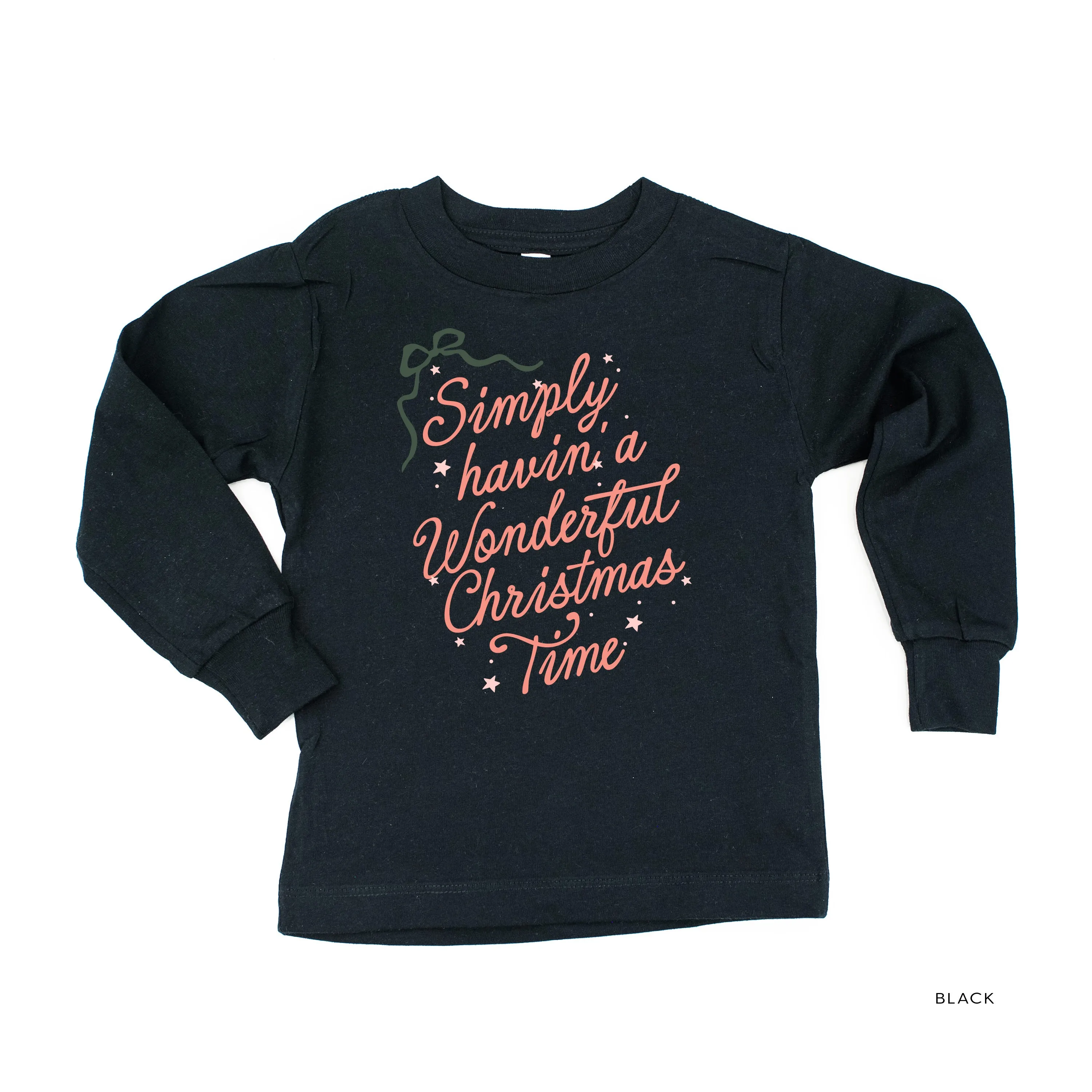 Simply Havin' A Wonderful Christmas Time - Child LONG SLEEVE Tee